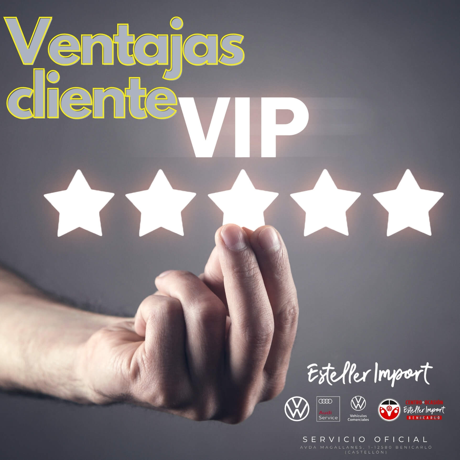 VENTAJAS CLIENTE VIP EN ESTELLER IMPORT